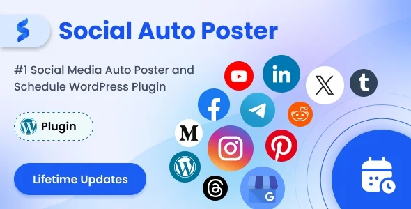Social Auto Poster v5.5.1 - 多平台帖子分发WordPress 插件