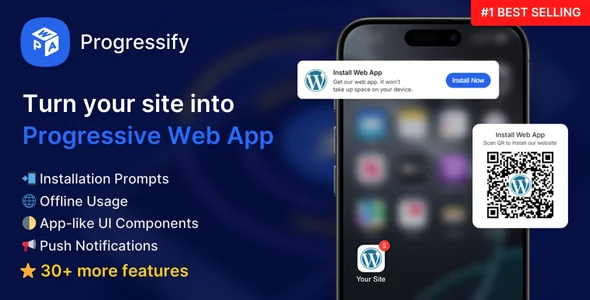 Progressify v1.3.9 - Progressive Web App (PWA) for WordPress