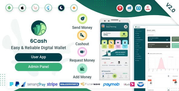 6Cash v2.0 - Digital Wallet Mobile App with Laravel Admin Panel-第1张图片-Ceacer网络