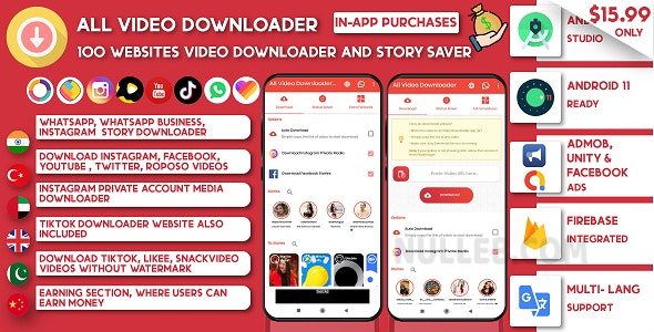 [app源码]所有视频下载器和 StorySaver v9.5.6 – 103 个网站支持 Snackvideo、Whatsapp、Tiktok、Instagram、FB