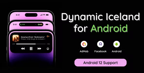 适用于 Android 的动态冰岛 - 适用于 Android 的最新应用程序 – Facebook & Admob & Max Ads Platform