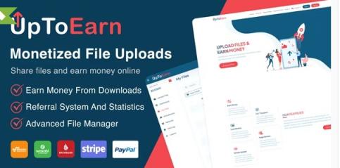 【已清空】UpToEarn v1.3 - 货币化文件上传（SAAS 就绪）