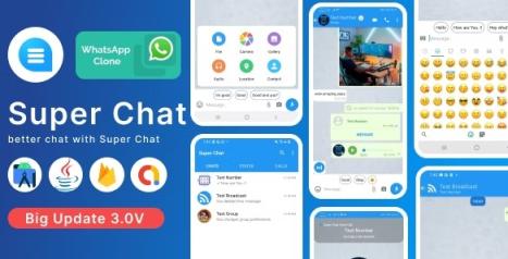 Super Chat v3.1 - 具有群聊和语音/视频通话功能的 Android 聊天应用程序-第1张图片-Ceacer网络