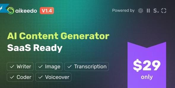 Aikeedo v1.4 - AI 内容生成器平台 - SaaS 就绪