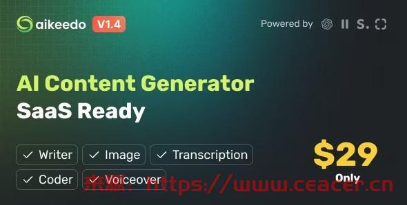Aikeedo v1.4.3 - AI 内容生成器平台 - SaaS 就绪 - OpenAI - 已清空-第1张图片-Ceacer网络